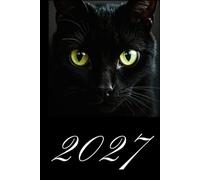Cute Black Cat Weekly Diary 2027: Week-to-View Planner with Sunrise & Sunset Times