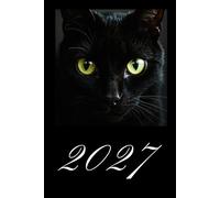 Cute Black Cat Weekly Diary 2027: Week-to-View Planner with Sunrise & Sunset Times