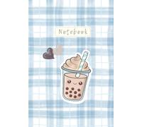 Cute Boba Tea Notebook for Kids | 120 Lined Pages | Kawaii Boba Tea Journal | 6" x 9" Writing Notebook for School & Journaling: Adorable Chocolate ... Cover - for Girls, Teens & Stationery Lovers