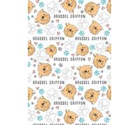 Cute Brussels Griffon Dog: Lined Journal Notebook Brussels Griffon Gifts for Brussels Griffon lovers | 6" X 9" | 110 Blank Lined