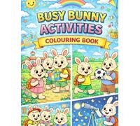 Cute Bunny Coloring Book for Kids: 25 Cute Bunny Pictures, Fun Adventures, and Easy Big Coloring Pages for Kids Ages 4-8