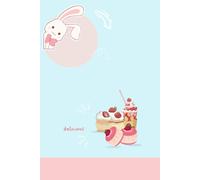 Cute Bunny & Strawberry Student Notebook For School and College Use: 6 x 9 Inch | 110 Pages | Ideal for Class Notes, Homework, and Study Plans