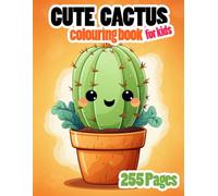 Cute Cactus Colouring Book for Kids (Colouring Books for Kids)