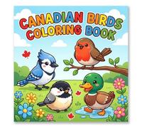 Cute Canadian Birds Coloring Book for Kids: Simple and Adorable Bird Coloring Pages with Bold Lines - Perfect for Toddlers Ages 2-4
