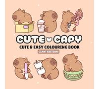 Cute Capy Bold & Easy Colouring Book: Relaxing and Easy Designs with Islamic Quotes for Adults and Kids, Cute and Easy, Simple and Big Designs