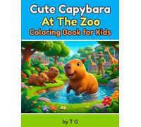 Cute Capybara At The Zoo Coloring Book for Kids