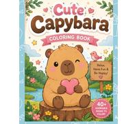Cute Capybara: Coloring Book