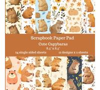Cute Capybara Scrapbook Paper Pad - Adorable Animal Background Sheets for Junk Journaling, Scrapbooking, Card Making & Creative Crafts