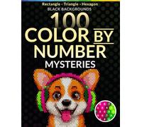 Cute Cartoon Animals Mystery Mosaic Color by Number: 100 Hidden Animal Images to Reveal with Rectangle, Triangle & Hexagon Shapes | 30-Color Master Palette