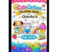 Cute Cartoon Coloring Book: Fun and Easy Kawaii Coloring Pages for Kids Ages 3 to 6