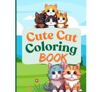 Cute Cat Coloring Book 8.5inx11in 80 patterns relaxing and calming for adult teens and kids: Cozy cat coloring book bold easy designs