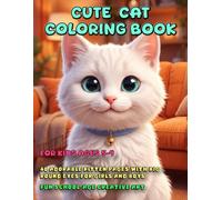 Cute Cat Coloring Book for Kids Ages 5-9: 40 Adorable Kitten Pages with Big Round Eyes for Girls and Boys | Fun School-Age Creative Art Activities