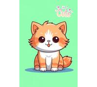 Cute Cat Notebook - Adorable Premium Journal (6x9”) | Hardcover with 240 Lined Pages | Aesthetic Green Diary with a Cat - for Writing, Drawing & Notes ... | Cute Pastel Stationery for Girls & Women