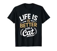 Cute Cats Citas La Vida es Mejor con un Gato Gatitos Camiseta