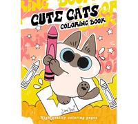Cute cats Coloring book: Cozy Easy and Simple designs Featuring adorable Siamese Azukican cat kitty fun. No ai used. Azuki pop: Hello Pretty drawings ... & Aduls (Cute Coloring Books - By Jane Bee)