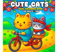 Cute Cats - Cozy Coloring Book for Adults and Kids: Easy & Fan Designs for Relaxation (Comfy Coloring Book)