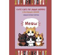 Cute Cats of Many Moods: Learning different emotions