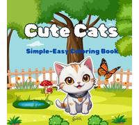 Cute Cats: Simple-Easy Coloring Book