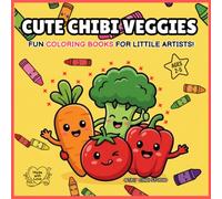 Cute Chibi Veggies Coloring Book: 40 Fun & Easy Cartoon Vegetable Coloring Pages with Colorable Names for Toddlers and Kids Ages 2-5