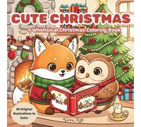 Cute Christmas: A Whimsical Coloring Book