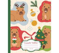 Cute Christmas Capybara Composition Notebook: Festive Animal-Themed Writing Notebook, 7.5 x 9.25 Inches, 100 Pages, Wide Ruled