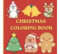 Cute Christmas Coloring Book for kids: Simple Christmas Coloring pages for kids (Children Ages 3-8)