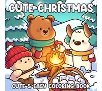 Cute Christmas Coloring Book: Kawaii Winter Coloring pages featuring Sweet Holiday Dessert Designs for All Ages Fun & Relaxation