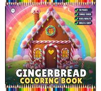 Cute Christmas Gingerbread House Fantasy Coloring Book for Adults Kids Boys Girls Teens Aesthetic Candy House Xmas Holiday Coloring Pages: 50 Pages ... for Students Gingerbread House Coloring Book