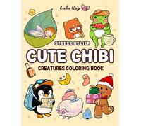 Cute Coloring Books For Adults And Teens Featuring Chibi Animals And Creatures, Stress Relief Coloring Book, Easy And Simple Designs For Relaxation, ... Color For Kids Ages 4-8, Cute Colouring Book