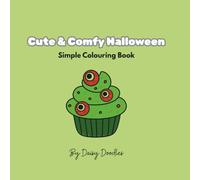 Cute & Comfy Halloween: Simple Colouring Book