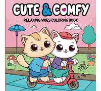 Cute & Comfy: Relaxing Vibes Coloring Book