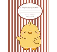 Cute Composition Notebook: Chicken, Wide Ruled, 7.50in x 9.25in, 110 pages