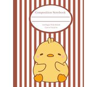 Cute Composition Notebook: Chicken, Wide Ruled, 7.50in x 9.25in, 110 pages