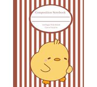 Cute Composition Notebook: Chicken, Wide Ruled, 7.50in x 9.25in, 110 pages