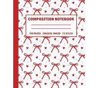 Cute Coquette Composition Notebook - Red Bow: Chic Journal with 110 Lined Pages | Soft Pink Girly Aesthetic | Perfect for School, Notes, or Journaling | 7.5” x 9.25” inches.