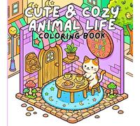 Cute & Cozy Animal Life: A Kawaii Coloring Book - Tiny Isometric Rooms & Adorable Animal Scenes for Kids and Adults