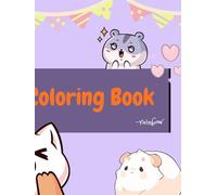 Cute Cozy Animals Coloring Book: Relaxing and Fun Designs for Kids and Adults: Fun and Easy Coloring Pages for Stress Relief and Creativity