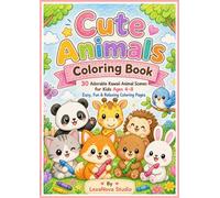 Cute Cozy Coloring Book for Kids: A Fun Mix of Coloring, Drawing and Cute Kawaii Activities for Relaxation and Creativity