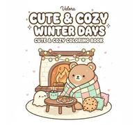 Cute & Cozy Coloring Book: Relaxing, Bold-Line Art for All Ages