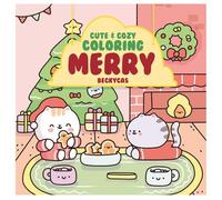 Cute & Cozy Coloring: Merry