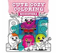 Cute Cozy Coloring: Monsters
