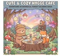Cute & Cozy Hygge Café: Whimsical Forest Adventures with Adorable Animal Friends for Relaxation and Stress Relief
