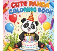Cute Cozy Panda Bear Animal Coloring Book Gift for Adults Kids Boys Girls Teens: Single Sided Bold and Easy Cool Panda Bear Coloring Activity Book for ... Kawaii Panda Wildlife Lover Coloring Book