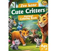 Cute Critters Jungle Animal Coloring Adventure: Forest Friends: A Jungle Animal Coloring Adventure" is the perfect coloring book for young children aged 3 to 8