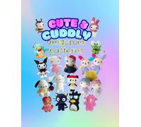 Cute & Cuddly Amigurumi Patterns