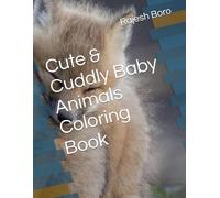 Cute & Cuddly Baby Animals Coloring Book