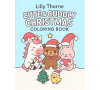 Cute & Cuddly Christmas Coloring Book (The Cute & Cuddly Collection)