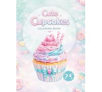 Cute Cupcakes Coloring Book