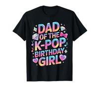 Cute Dad of The K Pop Birthday Girls Korean Music Lover tee Camiseta