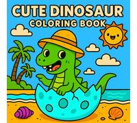 Cute Dinosaur Coloring Book: 50 Adorable and Easy Dinosaur Pages in a Fun and Kawaii Style for Kids, Boys and Girls (Cute Coloring Books)